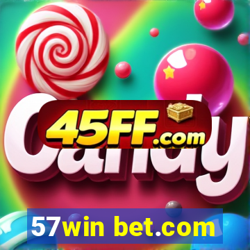 57win bet.com